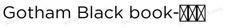 Gotham Black book字体转换